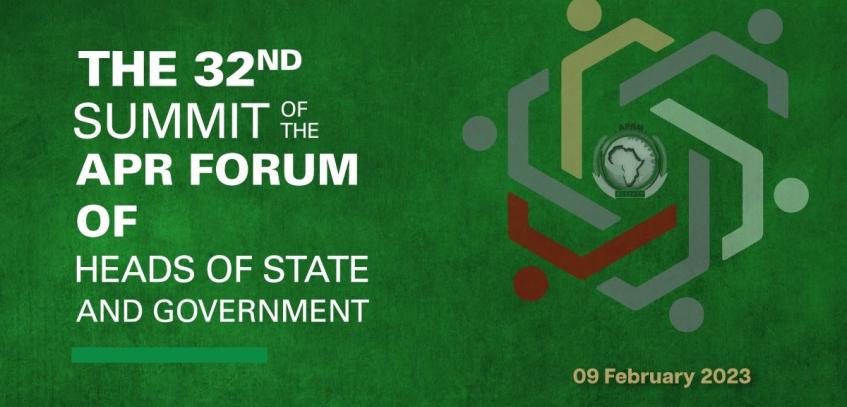 The 32nd Ordinary Session of The Africa Peer Review Forum of Heads of State and Government